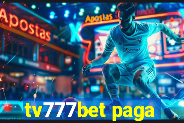 tv777bet paga